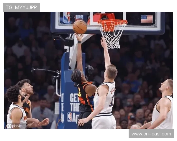 雷霆客胜掘金，亚历山大率队展现均衡实力，掘金火力虽猛难掩防守漏洞